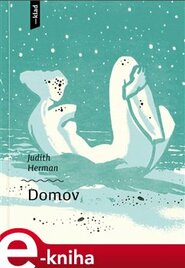 Domov - Judith Hermannová