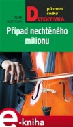 Případ nechtěného milionu - Inna Rottová