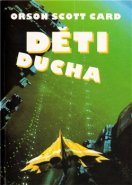 Děti ducha - Orson Scott Card