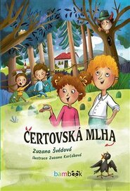 Čertovská mlha - Zuzana Švédová