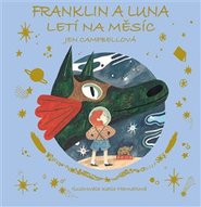 Franklin a Luna letí na měsíc