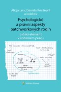 Psychologické a právní aspekty patchworkových rodin.