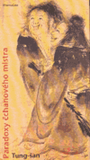 Paradoxy čchanového mistra - Tung-šan