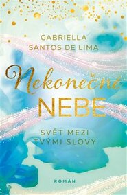 Nekonečné nebe - Gabriella Santos de Lima