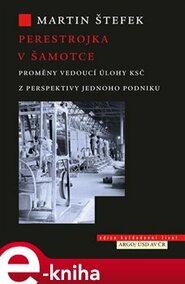 Perestrojka v Šamotce