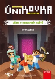 Únikovka: Vězni v Nadzemním světě