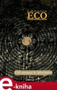 Od stromu k labyrintu - Umberto Eco