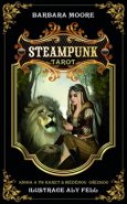 Steampunk tarot - Barbara Moore