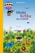 Hledej Krtka na cestách - Zdeněk Miler