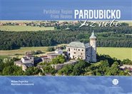 Pardubice z nebe / Pardubice Region From Heaven