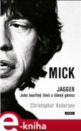 Mick Jagger - Christopher Andersen