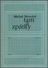 Tam a zpátky - Michal Novotný
