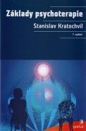 Základy psychoterapie - Stanislav Kratochvíl