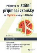 Příprava na státní přijímací zkoušky na čtyřleté obory vzdělávání - Matematika