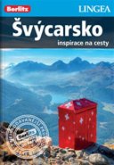 Švýcarsko - Inspirace na cesty