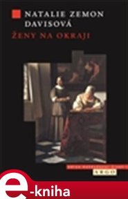 Ženy na okraji - Natalie Zemon Davis