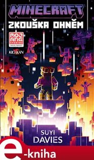 Minecraft - Zkouška ohněm