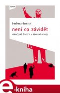 Není co závidět - Barbara Demicková