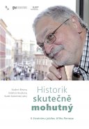 Historik skutečně mohutný