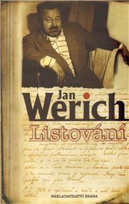 Listování - Úryvky z korespondence a článků - Jan Werich