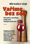 Vaříme bez soli - Miroslav Légl