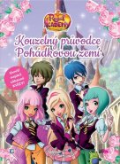 Regal Academy - Kouzelný průvodce Pohádkovou zemí