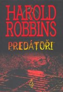 Predátoři - Harold Robbins