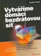 Vytváříme domácí bezdrátovou síť