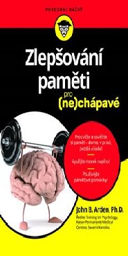 Zlepšování paměti pro (ne)chápavé