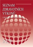 Seznam zdravotních výkonů s bodovými hodnotami 2023