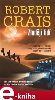 Zloději lidí - Robert Crais