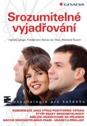 Srozumitelné vyjadřování - Inghard Langer, Friedemann Schulz von Thun, Reinhard Tausch