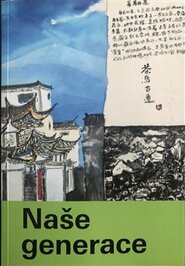 Naše generace - kol.