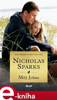 Milý Johne - Nicholas Sparks