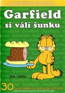 Garfield si válí šunku - Jim Davis