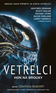 Vetřelci - Hon na brouky - Heather Graham