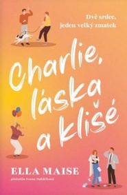 Charlie, láska a klišé