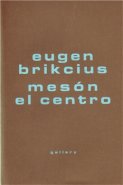 Mesón El Centro - Eugen Brikcius