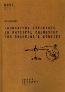 Laboratory exercises in physical chemistry for bachelor's studies