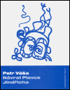 Návrat Plavce Jindřicha - Petr Váša