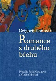 Romance z druhého břehu