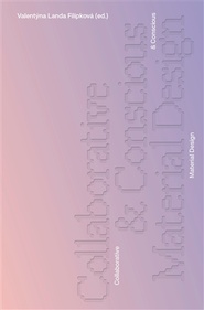 Collaborative & Conscious Material Design