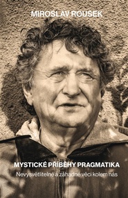 Mystické příběhy pragmatika