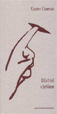 Důvěrně s Ježíšem