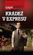 Krádež v expresu - Edgar Wallace