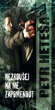 Nezkoušej na mě zapomenout