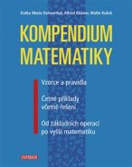 Kompendium matematiky - Katka Maria Delventhal, Alfred Kissner, Malte Kulick