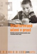 Strukturované učení v praxi - Antje Tuckermann, Anne Häussler, Eva Lausnann