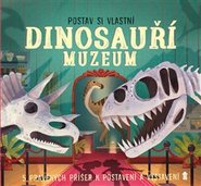 Postav si vlastní dinosauři muzeum