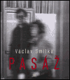 Pasáž - Václav Smitka